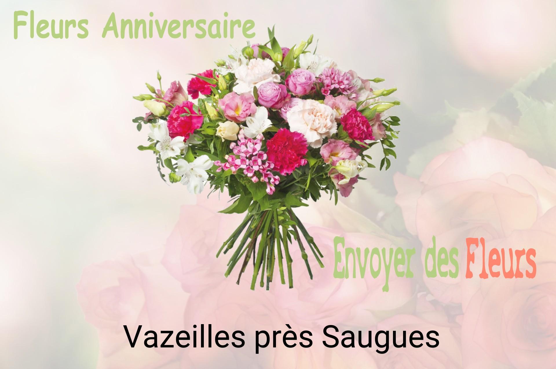 Bouquet de fleurs d’anniversaire livré à Vazeilles-près-Saugues