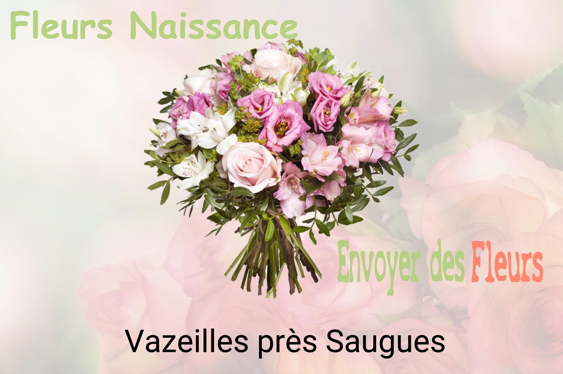 Bouquet de fleurs de naissance livré à Vazeilles-près-Saugues